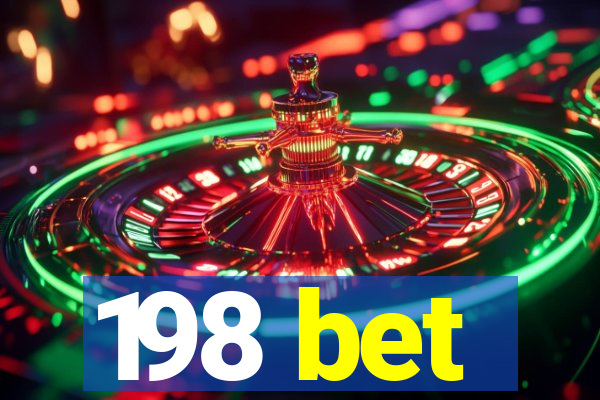 198 bet